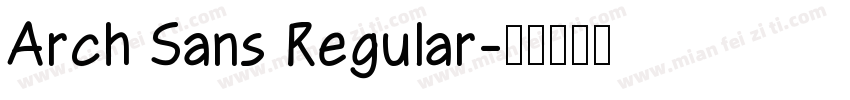 Arch Sans Regular字体转换